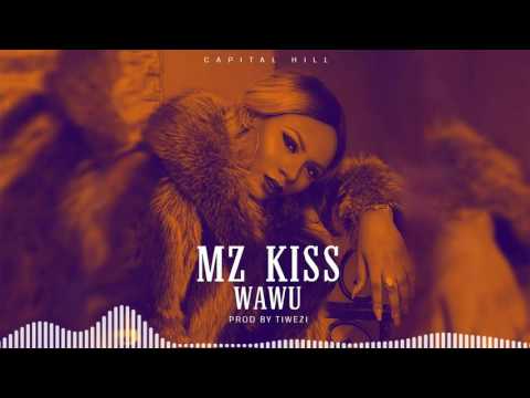 Mz Kiss | Wawu [Official Audio] | Freeme TV