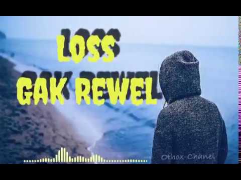 Loss Gak Rewel - Dutkustik (cover vidio lirik)