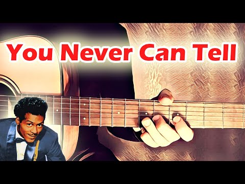 You Never Can Tell [Chuck Berry] Guitar Lesson w/ Tabs!