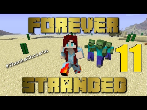 GONNA KILL ME | Forever Stranded #11 | Minecraft 1.10.2