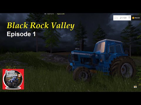 Lets Play Farming Simulator 15, Black Rock Valley E1