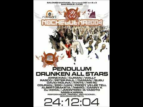 Drunken Allstars & Prody Vs Lee Tell @ Nochebuena Raveart 2004 (24.12.2004)