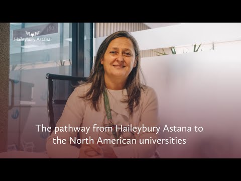 The pathway from Haileybury Astana to the North American universities