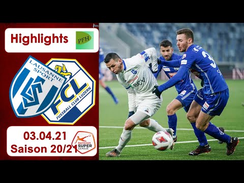 Highlights: FC Lausanne - Sport vs FC Luzern (03.04.21)
