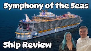 Symphony of the Seas Ship Review | Royal Caribbean | Dining | Drinks | Entertainment & Service
