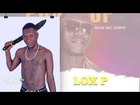 Lox P - Pull Up 🔥 [Official Audio] Recent 🇸🇱 Music