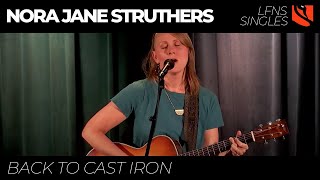 Back to Cast Iron | Nora Jane Struthers