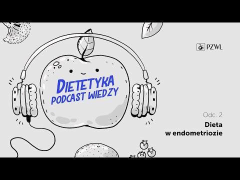 , title : 'DIETETYKA – PODCAST WIEDZY Odc.2 Dieta w endometriozie'