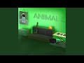 Animal (Remix) Animal (Remix)
