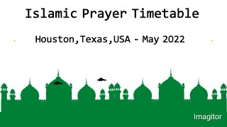Islamic Prayer Timetable Houston, Texas, USA - May 2022 | Salah Times Houston United States May 2022