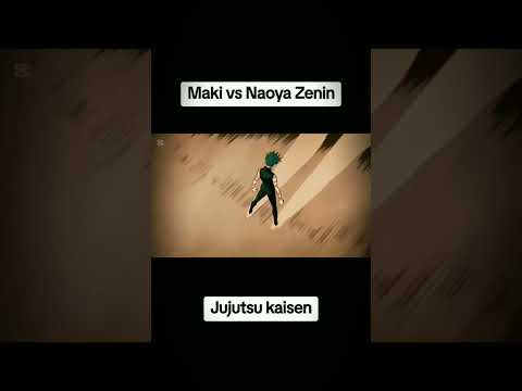 Maki vs Naoya Zenin fight | Jujutsu kaisen #jujutsukaisen #maki #anime #shorts