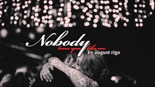 August Rigo - Nobody