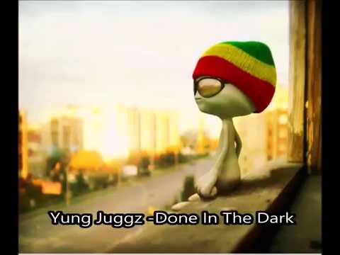 Yung Juggz - Done In The Dark