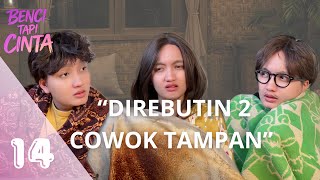 Download lagu BENCI TAPI CINTA EP-14 | DIREBUTIN 2 COWOK TAMPAN mp3 Download lagu BENCI TAPI CINTA EP-14 | DIREBUTIN 2 COWOK TAMPAN mp3