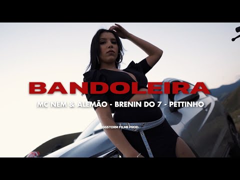 BANDOLEIRA - MC Nem & Alemão, Brenin do 7 e Pettinho (Prod. LLBEATZ)