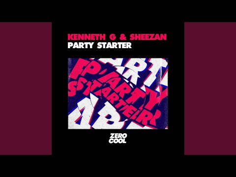 Party Starter (Extended Version)
