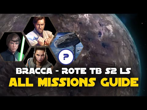 Bracca S2 - Jedi, LS CM and Fleet Guide - Rise of the Empire ROTE TB Sector P2 | SWGOH