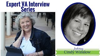 Expert VA Interview Series with Real Estate VA Cindy Winslow