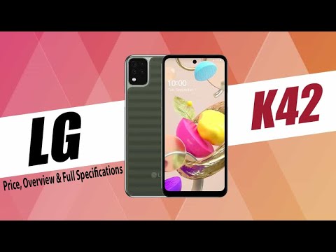 LG K42 Price, Overview & Full Specifications