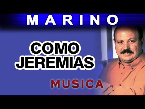 Marino - Como Jeremias (musica)