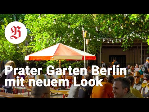 Neuer Glanz für Ost-Berlins ältesten Biergarten  | Prater Garten