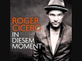 In diesem Moment - Roger Cicero + Lyrics 