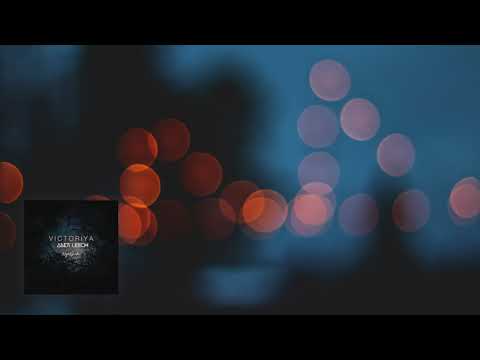 Victoriya x Andy Leech - Night Garden