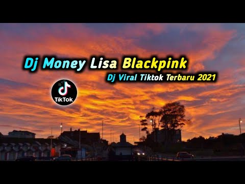 DJ MONEY LISA BLACKPINK || DJ VIRAL TIK TOK TERBARU 2025