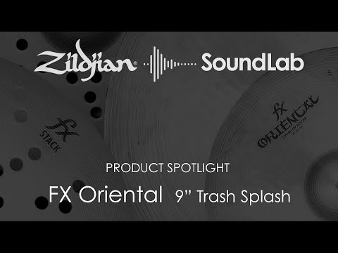 Zildjian A0609 9" FX Oriental Trash Splash Cymbal w/ Video Link image 2
