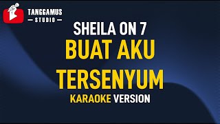 Buat Aku Tersenyum - Sheila On 7 (Karaoke)