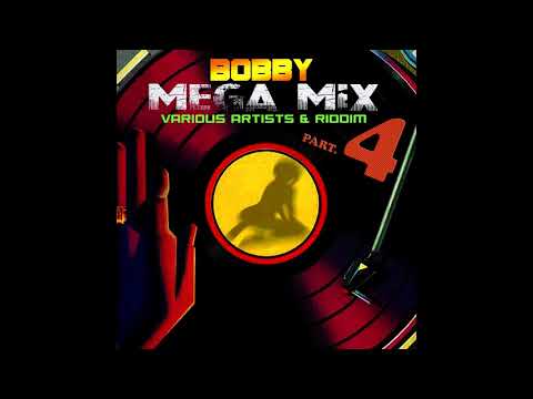 BOBBY MEGA MIX VOL.4 - (((FULL POWER EDITION)))