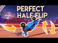 Perfect Half Flip Tutorial | Rocket League Beginners Tips + Guide