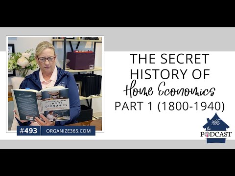 The Secret History of Home Economics Part 1 (1800-1940) - #493