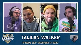 252 | Taijuan Walker is the Perfect Fit for Your Team