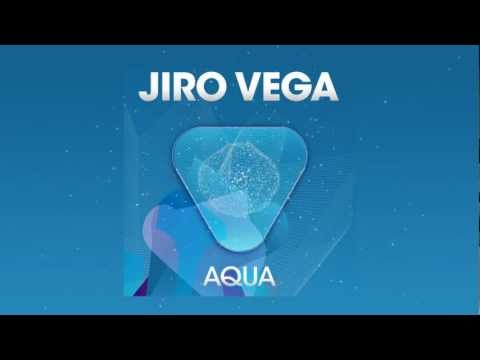 Jiro Vega - Aqua (Miles Dyson Remix)