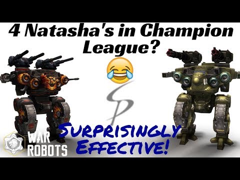 War Robots - Inexpensive 4 - Natasha Hangar in Champion League!  Surprisingly Effective!
