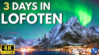 How to Spend 3 Days in LOFOTEN ISLANDS Norway | Arctic Winter Itinerary