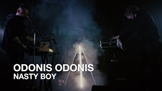 Odonis Odonis | Nasty Boy | First Play Lvie