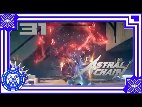 Astral Chain Part 31 'Return the Legion'