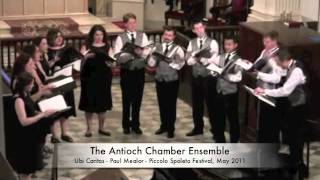Ubi Caritas - Paul Mealor - Antioch Chamber Ensemble