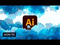 Create A Watercolor Background Using Adobe Illustrator