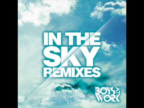 Boys At Work - In The Sky (Luis Rondina Remix)