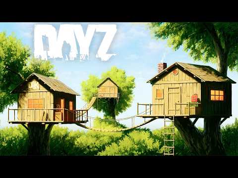 Building The Treehouse HIDEOUT! - DayZ (Movie)