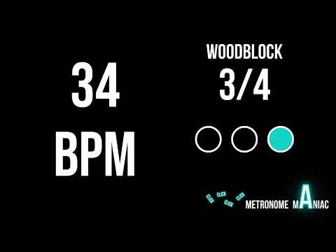 3/4 Metronome 34 BPM