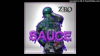 Z-Ro "I Got The Sauce" Official Audio