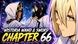 Ang Malubhang Karamdaman!! Wistoria Wand & Sword Chapter 66 Tagalog