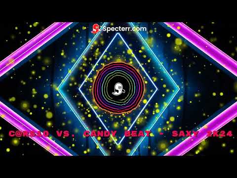 C@rs10 vs  Candy Beat  - Saxy 2k24