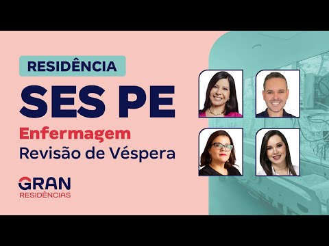Residência SES PE Enfermagem: Revisão de Véspera