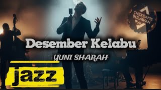 Download lagu Desember Kelabu- Yuni Shara Cover dengan musik jazz mp3 Download lagu Desember Kelabu- Yuni Shara Cover dengan musik jazz mp3
