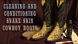 Cleaning and Conditioning Snake Skin Boots